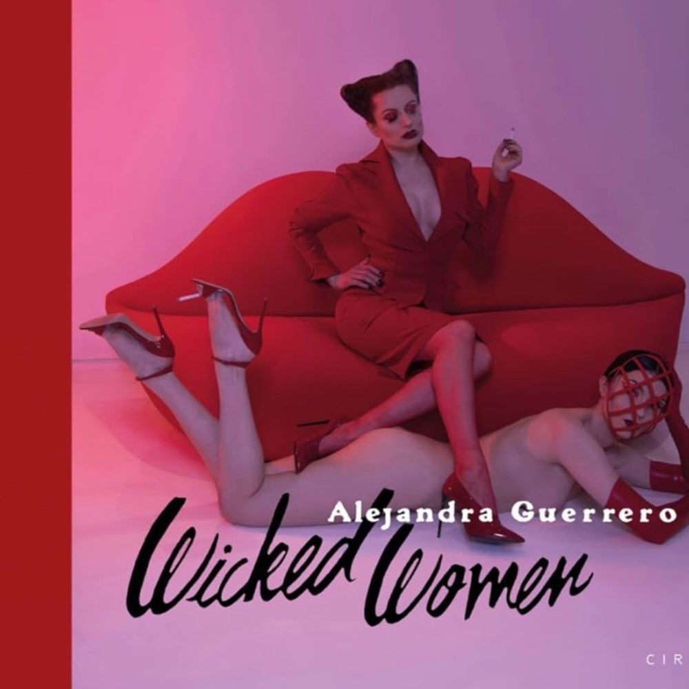 RARE SIGNED Copy of "Wicked Women" Coffee Table Photo Book by Alejandra Guerrero